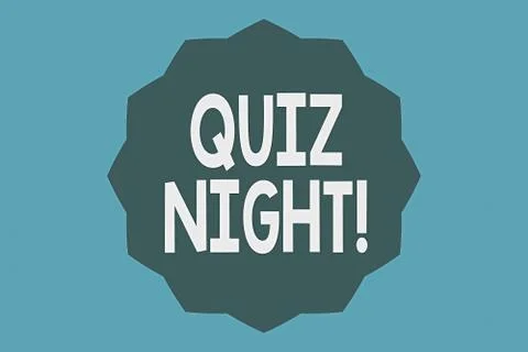Handwriting text Quiz Night. Concept meaning evening test knowledge competition Stock Illustration
