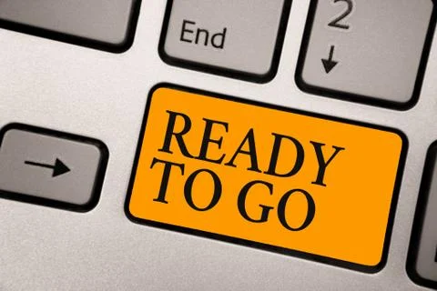 Handwriting text Ready To Go. Concept meaning asking someone if he is prepared Stock Photos
