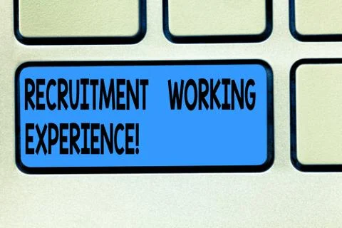 Handwriting text Recruitment Working Experience. Concept meaning Employers Stock Photos