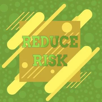 Handwriting text Reduce Risk. Concept meaning lessen the potential damage that 스톡 일러스트