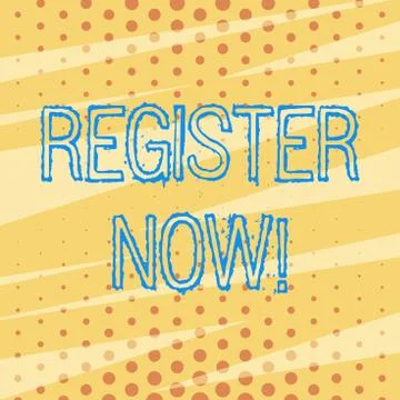 Handwriting text Register Now. Concept meaning official list or record showing 스톡 일러스트