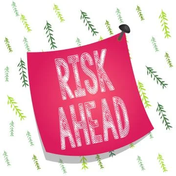 Handwriting text Risk Ahead. Concept meaning A probability or threat of damage Stock Illustration