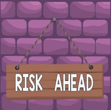Handwriting text Risk Ahead. Concept meaning A probability or threat of damage イラスト素材