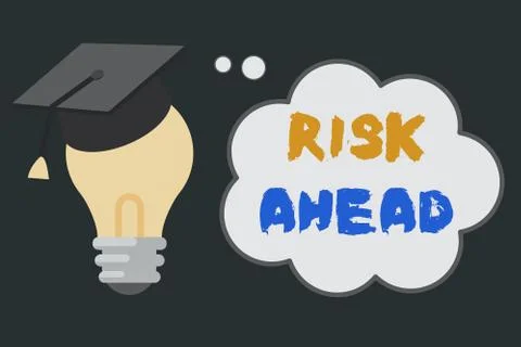 Handwriting text Risk Ahead. Concept meaning A probability or threat of damage Stock Illustration