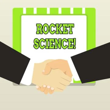 Handwriting text Rocket Science. Concept meaning difficult activity that you Stock Illustration