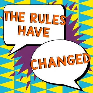 Handwriting text The Rules Have Changed. Concept meaning the agreement or Policy Illustration