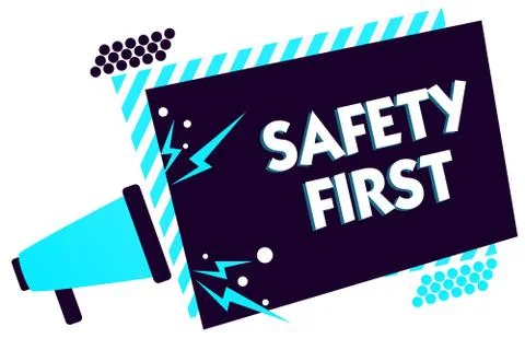 Handwriting text Safety First. Concept meaning Avoid any unnecessary risk Live Stock Illustration