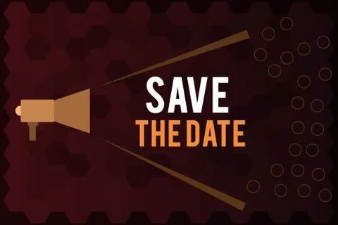 Handwriting text Save The Date. Concept meaning Systematized events Scheduled Illustrazione stock