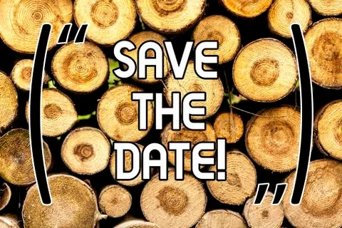Handwriting text Save The Date. Concept meaning Systematized events Scheduled 스톡 사진