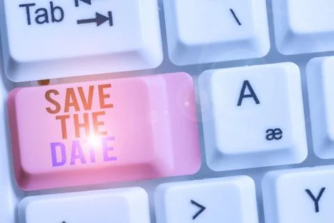 Handwriting text Save The Date. Concept meaning Systematized events Scheduled 스톡 사진