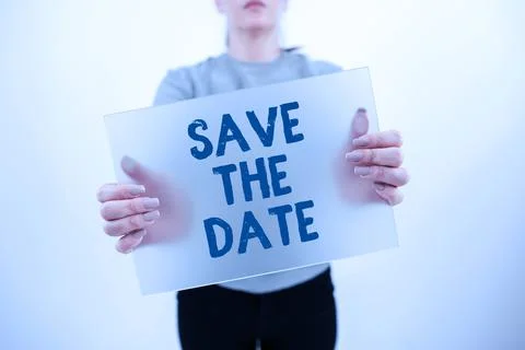 Handwriting text Save The Date. Internet Concept Systematized events Scheduled Stock Photos