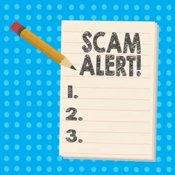 Handwriting text Scam Alert. Concept meaning Safety warning to avoid fraud or Stock Illustration