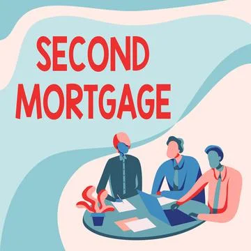 Handwriting text Second Mortgage. Internet Concept lien on property which is Ilustración de archivo