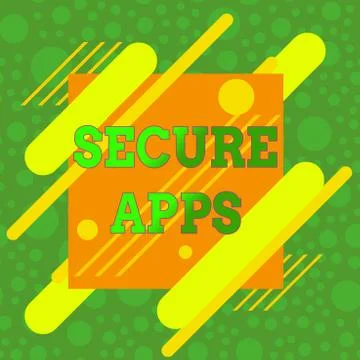 Handwriting text Secure Apps. Concept meaning protect the device and its data Stock Illustration