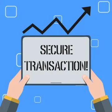Handwriting text Secure Transaction. Concept meaning a transaction intended to Stock Illustration