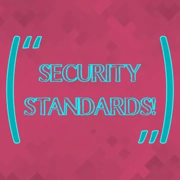 Handwriting text Security Standards. Concept meaning the scope of security Stock Illustration