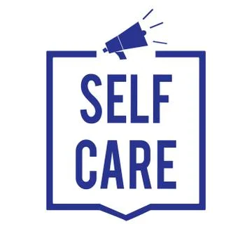 Handwriting text Self Care. Concept meaning Give comfort to your own body 스톡 일러스트