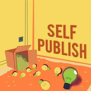 Handwriting text Self Publish. Internet Concept Published work independently and Stock Illustration