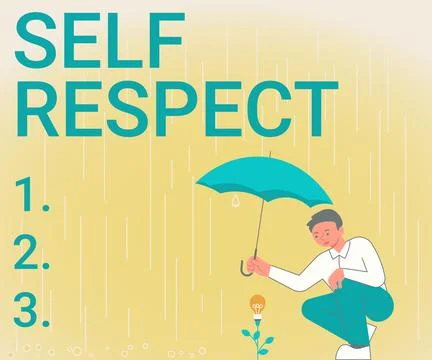 Handwriting text Self Respect. Conceptual photo Pride and confidence in oneself Stock Illustration