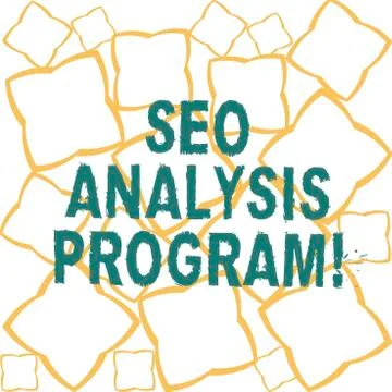 Handwriting text Seo Analysis Program. Concept meaning A tool to use to improve Stock-Illustration