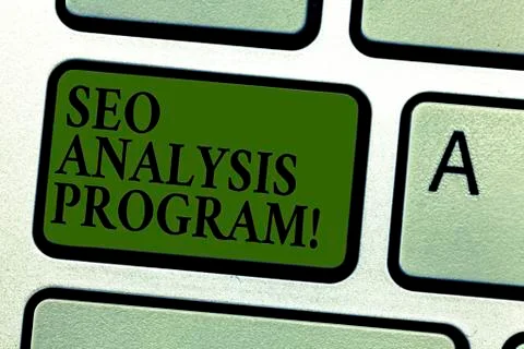 Handwriting text Seo Analysis Program. Concept meaning A tool to use to improve Stock Photos
