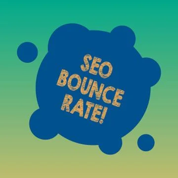 Handwriting text Seo Bounce Rate. Concept meaning Search engine optimization Stock Illustration