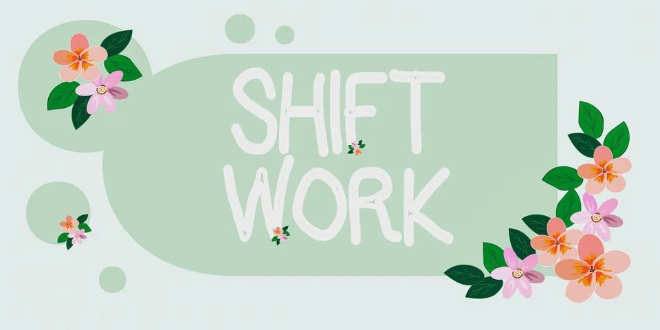 Handwriting text Shift Work. Business overview work comprising periods in whi Stock Illustration