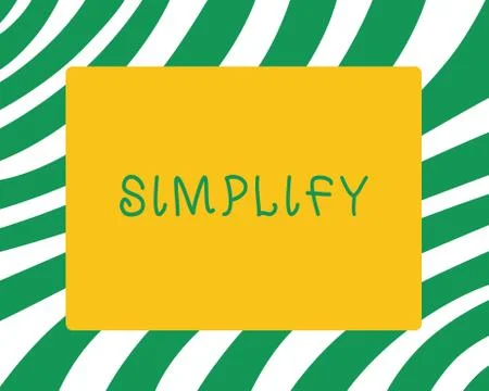 Handwriting text Simplify. Concept meaning make something simpler or easier to Stock Illustration