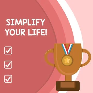 Handwriting text Simplify Your Life. Concept meaning focused on important and Stock Illustration