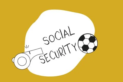 Handwriting text Social Security. Concept meaning assistance from state people Stock Illustration