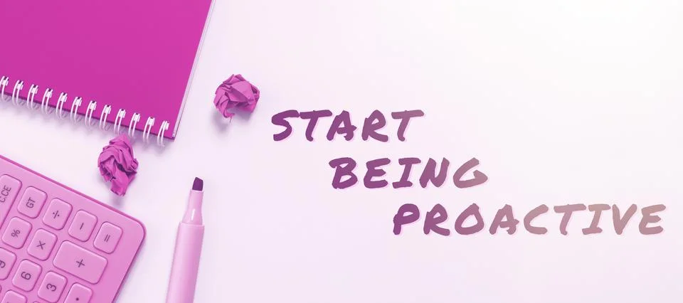 Handwriting text Start Being Proactive. Word Written on Control situations by Foto stock