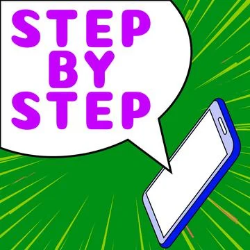 Handwriting text Step By Step. Business approach Slow progress Road to success Stock Illustration