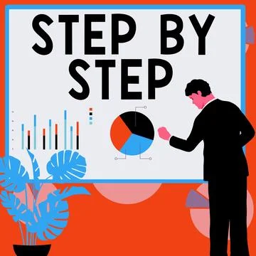 Handwriting text Step By Step. Concept meaning Slow progress Road to success Illustrazione stock