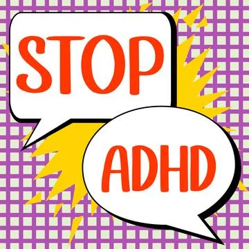 Handwriting text Stop Adhd. Word Written on Put at end the mental health Stock Illustration