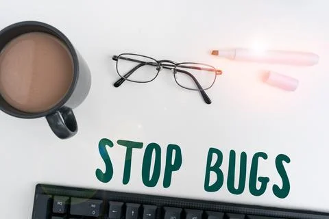 Handwriting text Stop Bugs. Conceptual photo Get rid an insect or similar small Foto stock