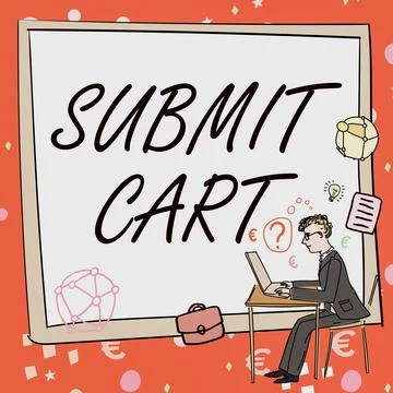 Handwriting text Submit Cart. Conceptual photo Sending shopping list of online 스톡 일러스트