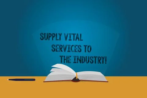 Handwriting text Supply Vital Services To The Industry. Concept meaning Power Stock Illustration
