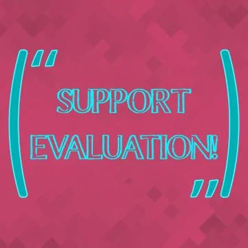 Handwriting text Support Evaluation. Concept meaning Assisting process that Stock Illustration