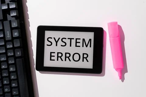 Handwriting text System Error. Business approach Technological failure Software Stock Photos