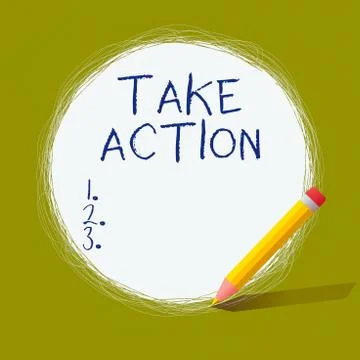 Handwriting text Take Action. Concept meaning to do something or act in order to Illustrazione stock