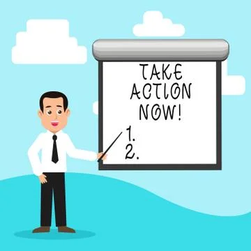 Handwriting text Take Action Now. Concept meaning Urgent Move Start Promptly 스톡 일러스트