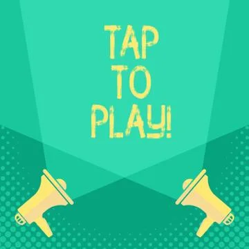 Handwriting text Tap To Play. Concept meaning Touch the screen to start playing Ilustração Stock