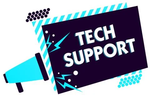 Handwriting text Tech Support. Concept meaning Assisting individuals who are Stock Illustration