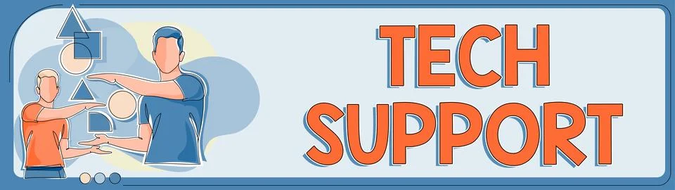 Handwriting text Tech Support. Concept meaning Assisting individuals who are Stock Illustration