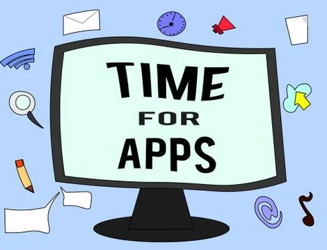 Handwriting text Time For Apps. Concept meaning The best fullfeatured service Stock Illustration