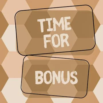 Handwriting text Time For Bonus. Word Written on Limited exclusive offer, extra Stock Illustration