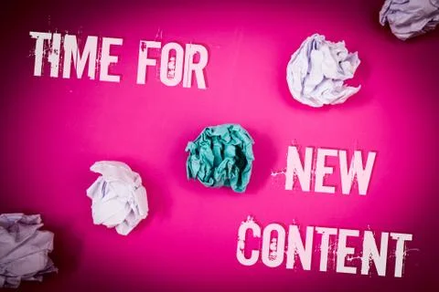 Handwriting text Time For New Content. Concept meaning Copyright Publication  Stock Photos