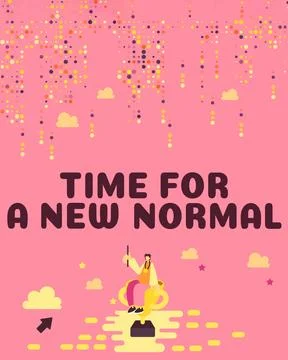 Handwriting text Time For A New Normal. Business overview Make a big dramatic Illustrazione stock