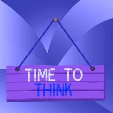 Handwriting text Time To Think. Concept meaning Reconsider some things Ilustración de archivo
