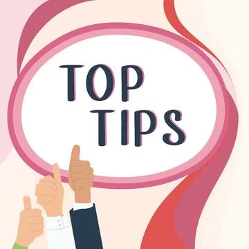 Handwriting text Top Tips. Concept meaning a small but particularly useful piece Stock Illustration